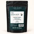 The Quick Note medium-roast instant coffee in the current Cozy Notes 3 oz resealable pouch.