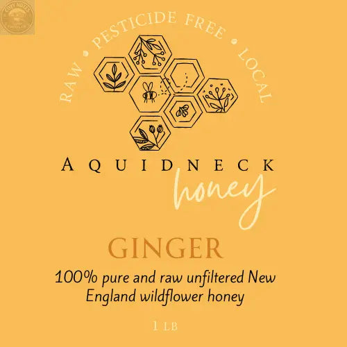 Ginger Infused Wildflower Honey Aquidneck Honey