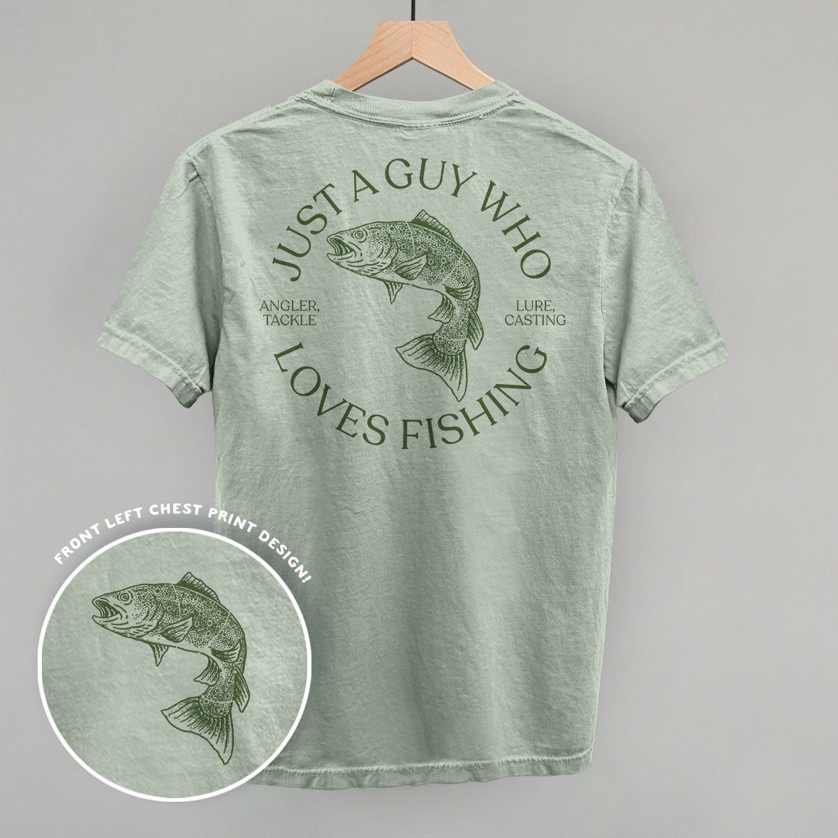 Just A Guy Who Loves Fishing (Back Print) - Cozy Notes Coffee Co
