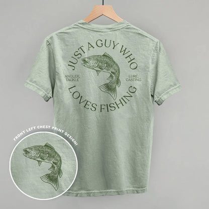 Just A Guy Who Loves Fishing (Back Print) Ivy + Cloth